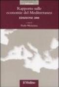 Rapporto sulle economie del Mediterraneo 2008