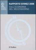 Rapporto Svimez 2008 sull'economia del Mezzogiorno