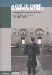 La crisi del potere accademico in Italia. Proposte per il governo delle università