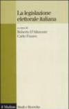 La legislazione elettorale in Italia