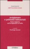 Artigianato e politiche industriali. Terzo rapporto sull'artigianato in Italia