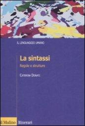 La sintassi. Regole e strutture