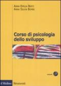 Corso di psicologia dello sviluppo. Dalla nascita all'adolescenza