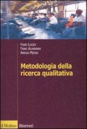 Metodologia della ricerca qualitativa