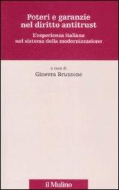 Poteri e garanzie nel diritto antitrust. L'esperienza italiana nel sistema della modernizzazione