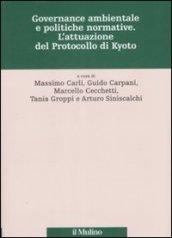 Governance ambientale e politiche governative. L'attuazione del protocollo di Kyoto