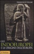 Gli indoeuropei e le origini dell'Europa