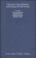 Gli imperi dopo l'impero nell'Europa del XIX secolo