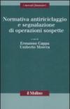 Normativa antiriciclaggio e segnalazione di operazioni sospette