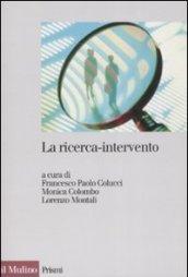 La ricerca-intervento. Prospettive, ambiti e applicazioni