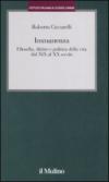 Immanenza. Filosofia, diritto e politica della vita dal XIX al XX secolo