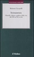 Immanenza. Filosofia, diritto e politica della vita dal XIX al XX secolo