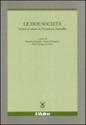 Le due società. Scritti in onore di Francesco Traniello