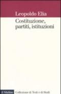 Costituzione, partiti, istituzioni