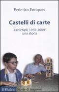 Castelli di carte. Zanichelli 1959-2009: una storia