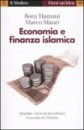 Economia e finanza islamica. Quando i mercati incontrano il mondo del Profeta