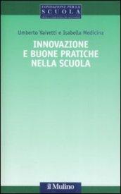 Innovazione e buone pratiche nella scuola