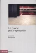 Le risorse per lo spettacolo. Trasparenza, accountability ed efficacia della spesa pubblica nello spettacolo