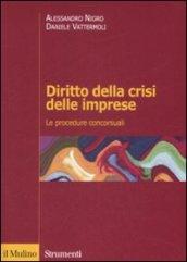 Diritto della crisi delle imprese. Le procedure concorsuali