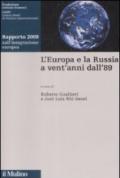 L'Europa e la Russia a vent'anni dall'89. Rapporto 2009 sull'integrazione europea