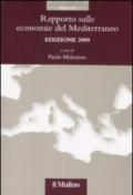 Rapporto sulle economie del Mediterraneo 2009