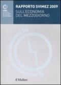 Rapporto Svimez 2009 sull'economia del Mezzogiorno