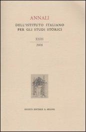 Annali dell'Istituto italiano per gli studi storici (2008). 23.