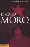 Il caso Moro. Una tragedia repubblicana