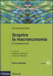 Scoprire la macroeconomia. 2.Un passo in più