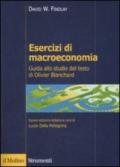 Esercizi di macroeconomia. Guida allo studio del testo di Olivier Blanchard