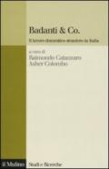 Badanti & Co.: Il lavoro domestico straniero in Italia (Studi e ricerche Vol. 588)
