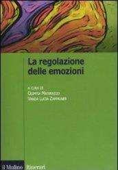 La regolazione delle emozioni