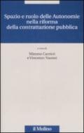 Spazio e ruolo delle autonomie nella riforma della contrattazione pubblica