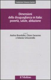 Dimensioni della disuguaglianza in Italia: povertà, salute, abitazione