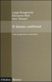 Il danno antitrust. Una prospettiva economica