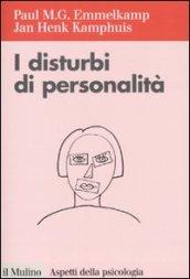 I disturbi della personalità