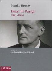 Diari di Parigi (1961-1964)