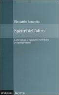 Spettri dell'altro. Letteratura e razzismo nell'Italia contemporanea