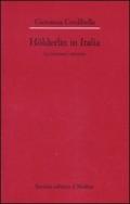 Holderlin in Italia. La ricezione letteraria (1841-2001)