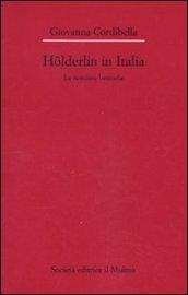 Holderlin in Italia. La ricezione letteraria (1841-2001)