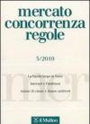 Mercato concorrenza regole (2010) vol.3