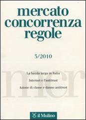 Mercato concorrenza regole (2010) vol.3