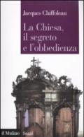 La Chiesa, il segreto e l'obbedienza. La costruzione del soggetto politico nel Medioevo