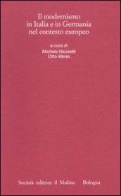Il modernismo in Italia e in Germania nel contesto europeo