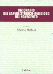 Dizionario del sapere storico-religioso del Novecento