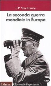 La seconda guerra mondiale in Europa