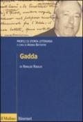 Profili di storia letteraria. Gadda