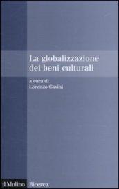 La globalizzazione dei beni culturali