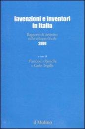 Invenzioni e inventori in Italia. Rapporto di Artimino sullo sviluppo locale 2009