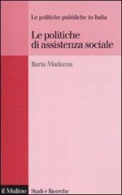 Le politiche pubbliche in Italia. Le politiche di assistenza sociale